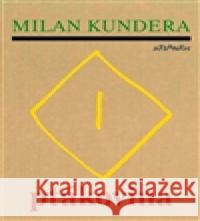 Ptákovina Milan Kundera 9788071083535