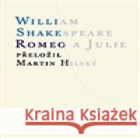 Romeo a Julie William Shakespeare 9788071083566 Atlantis