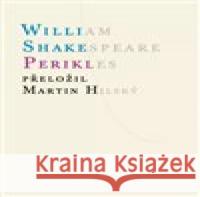 Perikles William Shakespeare 9788071083894 Atlantis