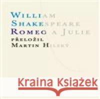 Romeo a Julie William Shakespeare 9788071083993 Atlantis