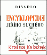 Encyklopedie Jiřího Suchého, svazek 11 - Divadlo 1970-1974 Jiří Suchý 9788071102014 Pražská imaginace