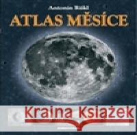 Atlas Měsíce Antonín Rükl 9788071512691