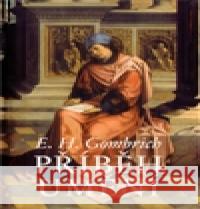 Příběh umění Ernst Hans Gombrich 9788072031436