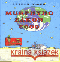 Murphyho zákon 2000 Arthur Bloch 9788072031979