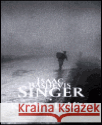 Kejklíř z Lublinu Isaac Bashevis Singer 9788072033881