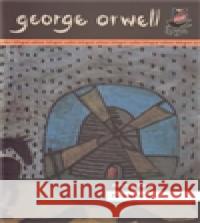 Farma zvířat/ Animal Farm George Orwell 9788072039692 Argo