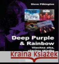 Deep Purple & Rainbow Steve Pilkington 9788072115686