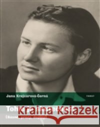 Tohle je skutečnost Jana Krejcarová-Černá 9788072155231