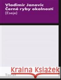 Černé ryby okolností  9788072155538 Torst