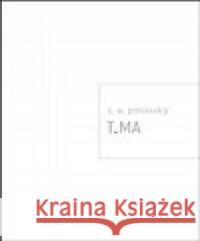 T.MA J.A. Pitínsky 9788072274437 Druhé město