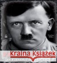 Fakta a mýty o rasovém šílenci Václav Miko 9788072298051