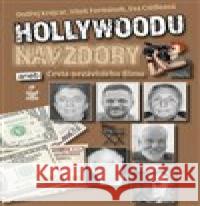 Hollywoodu navzdory Ondřej Krejcar 9788072298303