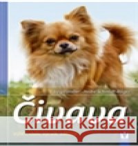 Čivava Birgit Holler 9788072369287