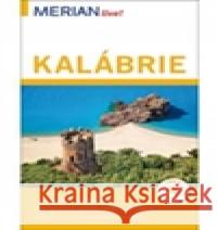 Kalábrie - Merian Live! Peter Amann 9788072369621