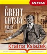 Zrcadlová četba - The Great Gatsby (Velký Gatsby) Francis Scott Fitzgerald 9788072409433