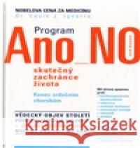 Program Ano NO Luis Ignarro 9788072521135 Práh