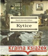 Kytice Miroslav Huptych 9788072523290