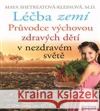 Léčba zemí Maya Shetreatová-Kleinová 9788072526338 Práh