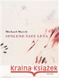 Spálené šaty léta Michael March 9788072526406