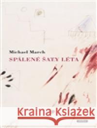 Spálené šaty léta Michael March 9788072526406 Práh