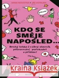 Kdo se směje naposled… Jiří Votruba 9788072526581