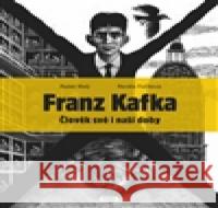 Franz Kafka Radek Malý 9788072526741