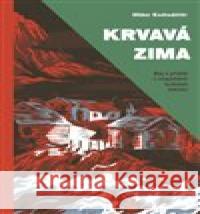 Krvavá zima Hildur Knútsdóttir 9788072527632