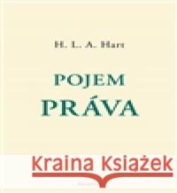 Pojem práva H. L. A. Hart 9788072602391 Prostor