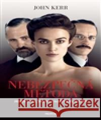 Nebezpečná metoda John Kerr 9788072602605