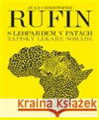 S leopardem v patách Jean-Christophe Rufin 9788072603435