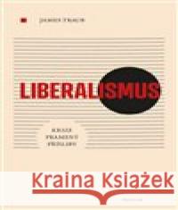 Liberalismus James Traub 9788072604753