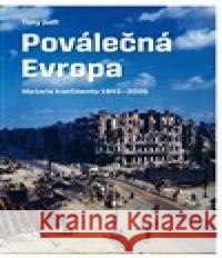 Poválečná Evropa Tony Judt 9788072606542