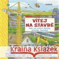 Vítej na stavbě  9788072677016 Junior