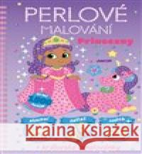 Princezny - Perlové malování  9788072678051 Junior