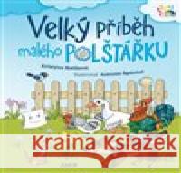 Velký příběh malého polštářku Antonín Šplíchal 9788072678068