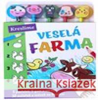 Kreslíme - Veselá farma  9788072678112 Junior
