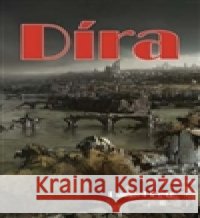 Díra Daniel Petr 9788072684632