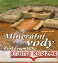 Minerální vody České republiky Radan Květ 9788072688623 BLOK