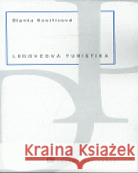 Ledovcová turistika Blanka Kostřicová 9788072721290