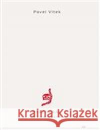 Ptačí král a jiné básně Pavel Vítek 9788072721788