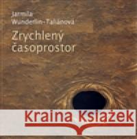 Zrychlený časoprostor Václav Bozděch 9788072722518 Dauphin