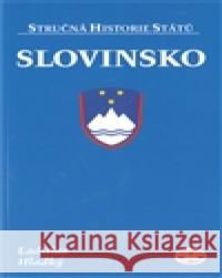 Slovinsko Ladislav Hladký 9788072774630