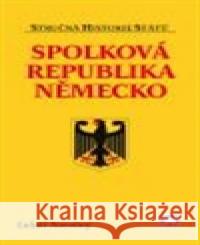 Spolková republika Německo LukÃ¡Å¡ NovotnÃ½ 9788072775200 Libri