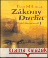 Zákony ducha Dan Millman 9788072811533 Eminent