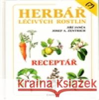 Herbář léčivých rostlin 7. - Receptář Josef A. Zentrich 9788072813810