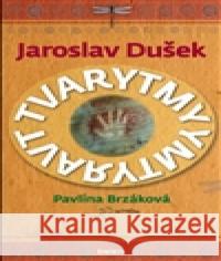 Tvarytmy Jaroslav Dušek 9788072814886