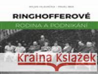 Ringhofferové Milan Hlavačka 9788072863242
