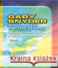 Zemědům Gary Snyder 9788072871308