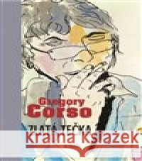 Zlatá tečka Gregory Corso 9788072872954