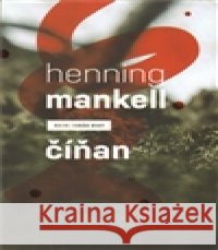 Číňan Henning Mankell 9788072945870